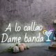A Lo Callao Dame Banda Custom Neon Sign