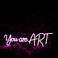 You Are Art Purple Neon Sign