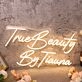 True Beauty By Tiauna Yellow Neon Sign