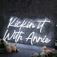 Kickin It With Annie White Neon Sign