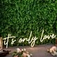 It's Only Love Yellow Neon Sign