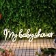 My Babyshower Neon Sign
