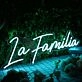 La Familia Blue Neon Sign