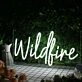 Wildfire White Neon Sign