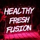 Healthy Fresh Fusion Red Custom Neon Sign