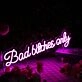 Bad Bitches Only Purple Neon Sign