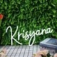 Krisyana White Neon Sign