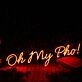 Oh My Pho Red Neon Sign