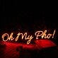Oh My Pho Red Neon Sign