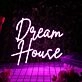 Dream House Purple Neon Sign