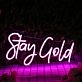 Stay Gold Purple Neon Sign