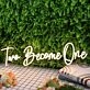 Two Become One Yellow Neon Sign