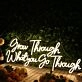 Grow Through What You Go Through Yellow Neon Sign