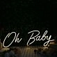 Oh Baby Yellow Neon Sign