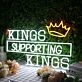 Kings Supporting Kings White Neon Sign