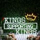 Kings Supporting Kings White Neon Sign
