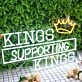 Kings Supporting Kings White Neon Sign