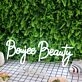 Boujee Beauty White Neon Sign