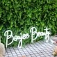Boujee Beauty White Neon Sign
