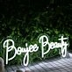 Boujee Beauty White Neon Sign