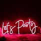 Let's Party Red Neon Sign