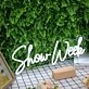 Show Week White Neon Sign