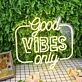 Good Vibes Only Yellow Neon Sign