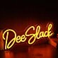Dee Slack Yellow Neon Sign