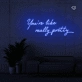 Neon Signs of Life Quote