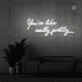 Neon Signs of Life Quote