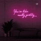 Neon Signs of Life Quote