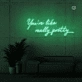 Neon Signs of Life Quote