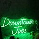 Downtown Joes Green Neon Sign