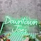 Downtown Joes Green Neon Sign