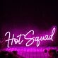 Hot Squad Purple Neon Sign