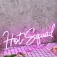 Hot Squad Purple Neon Sign