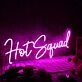 Hot Squad Purple Neon Sign