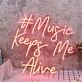 Music Keeps Me Alive Red Neon Sign