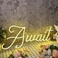 Await Yellow Neon Sign