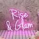 Rise And Glam Purple Neon Sign