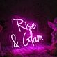 Rise And Glam Purple Neon Sign