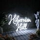 Hibernian Hall White Neon Sign