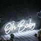 Oh Baby White Neon Sign