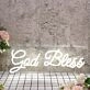 God Bless White Neon Sign