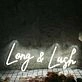 Long And Lash White Neon Sign