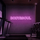 Body & Soul Neon Signs