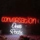 Conversation Over Rocks Custom Neon Sign