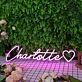 Chartotte Pink Neon Sign