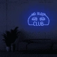 Customize No Sleep Club Neon Signs