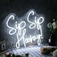 Sip Sip Hooray White Neon Sign